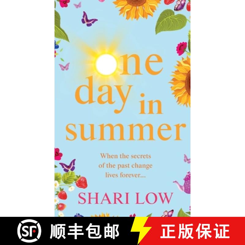 【2-3周达】One Day In Summer: The perfect uplifting read for 2021 from bestseller Shari Low [9781804154977]