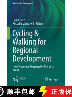 【3-4周达】Cycling & Walking for Regional Development : How Slowness Regenerates Marginal Areas [9783030440053]