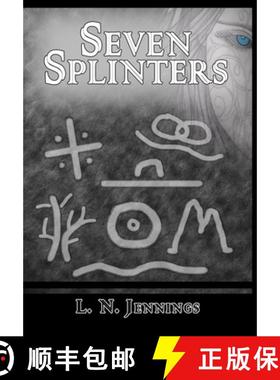 【3-4周达】Seven Splinters [9781105519475]