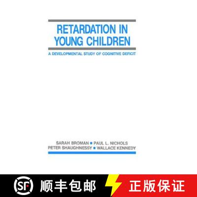 【3-4周达】Retardation in Young Children : A Developmental Study of Cognitive Deficit [9780898599893]