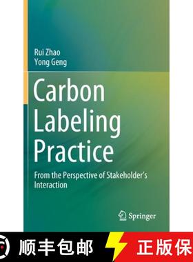 【3-4周达】Carbon Labeling Practice : From the Perspective of Stakeholder's Interaction [9789811625824]