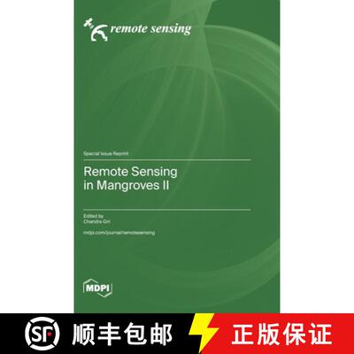 【3-4周达】Remote Sensing in Mangroves II [9783036588865]
