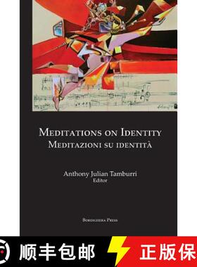 【3-4周达】Meditations on Identity: Meditazioni Su Identita: Meditazioni Su Identita [9781599540825]