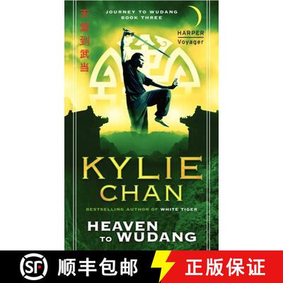 【3-4周达】Heaven to Wudang: Journey to Wudang: Book Three [9780062210340]