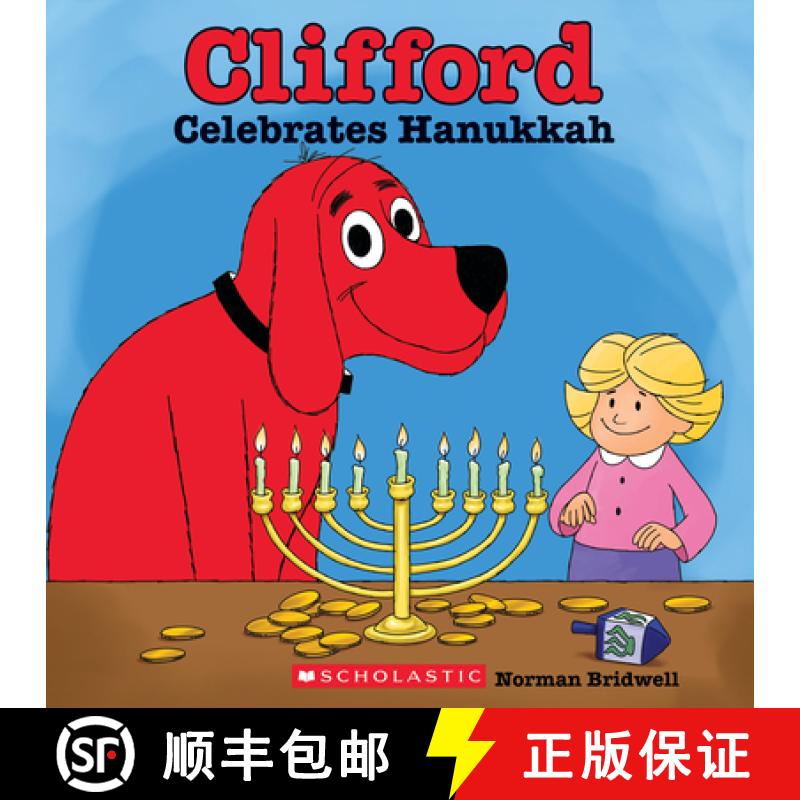 Clifford Celebrates Hanukkah (Classic Storybook) [9780545823340]