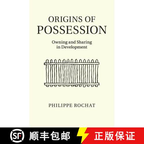 预订 Origins of Possession: Owning and Sharing in Development [9781316502815]