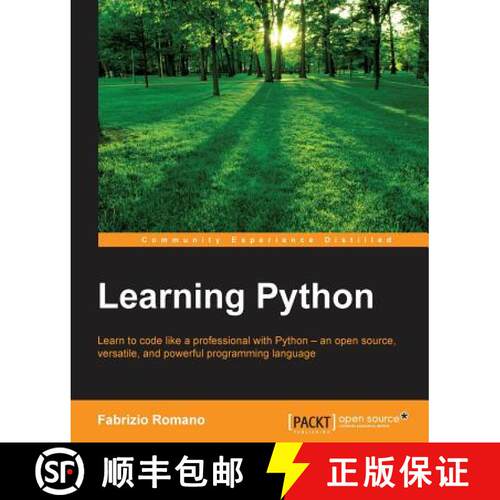 预订 Learning Python: Learn to code like a professional with Python - an open source, versatile, and ... [9781783551712]