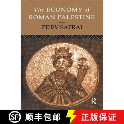 【3-4周达】The Economy of Roman Palestine [9781138006744]