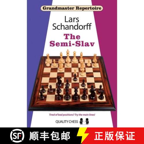 【3-4周达】Grandmaster Repertoire 20 - The Semi-Slav [9781907982941]
