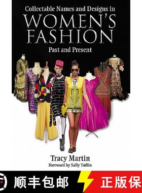 【3-4周达】Collectable Names and Design in Women's Fashion Past and Present: Past and Present [9781844680801]