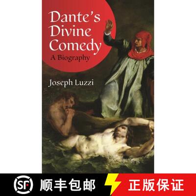 【3-4周达】精装 Dante′s Divine Comedy – A Biography [9780691156774]