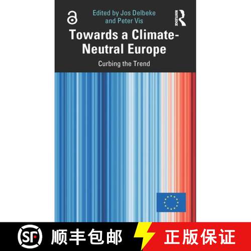 【3-4周达】Towards a Climate-Neutral Europe: Curbing the Trend [9789276082613]