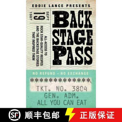 【3-4周达】Backstage Pass: Behind the Scenes Access to Rock Star Quality Recipes and how I came up wi... [9780578597713]