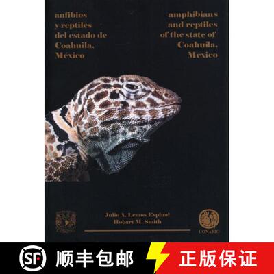 预订 Amphibians and Reptiles of the State of Coahuila, Mexico / Anfibios y Reptiles del Estado de Coa... [9789709000405]