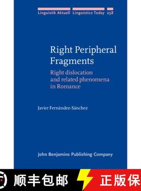 【3-4周达】Right Peripheral Fragments.Right dislocation and related phenomena in Romance. [9789027204776]