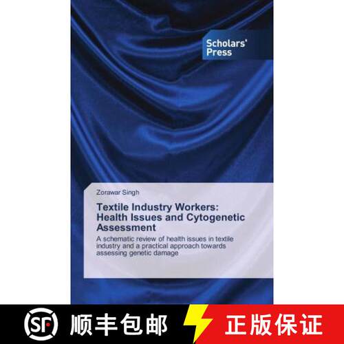 预订 Textile Industry Workers: Health Issues and Cytogenetic Assessment [9786202313988]