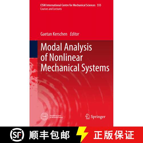 【3-4周达】精装 Modal Analysis of Nonlinear Mechanical Systems [9783709117903]