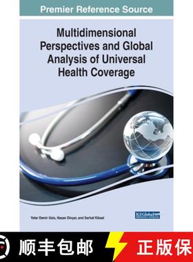 【3-4周达】Multidimensional Perspectives and Global Analysis of Universal Health Coverage [9781799823292]