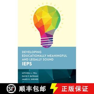 Meaningful and 9781538138014 Developing IEPs Educationally Sound 预订 Legally