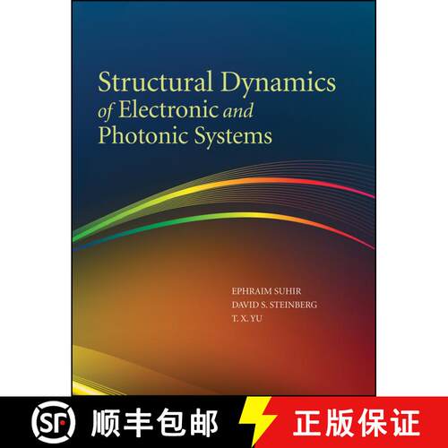 【3-4周达】精装 Structural Dynamics Of Electronic And Photonic Systems [Wiley机械工程] [9780470250020]