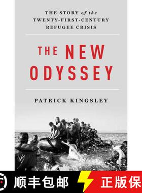 【3-4周达】The New Odyssey – The Story of the Twenty–First Century Refugee Crisis [9781631492556]