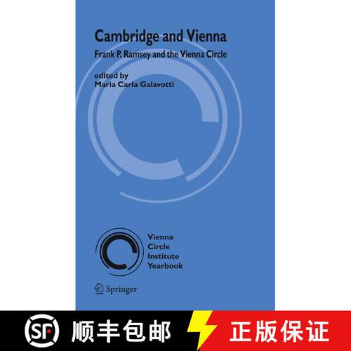【3-4周达】Cambridge and Vienna : Frank P. Ramsey and the Vienna Circle [9781402041006]