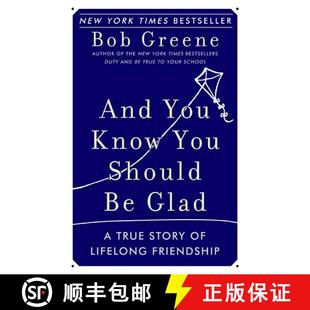 【3-4周达】And You Know You Should Be Glad: A True Story of Lifelong Friendship [9780060881948]