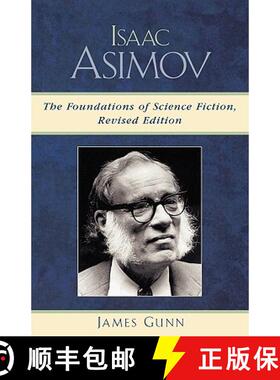 【3-4周达】Isaac Asimov: The Foundations of Science Fiction, Revised Edition [9780810854208]