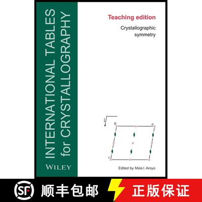 【3-4周达】Teaching Edition Of International Tables For Crystallography: Crystallographic Symmetry, S... [9780470974223]