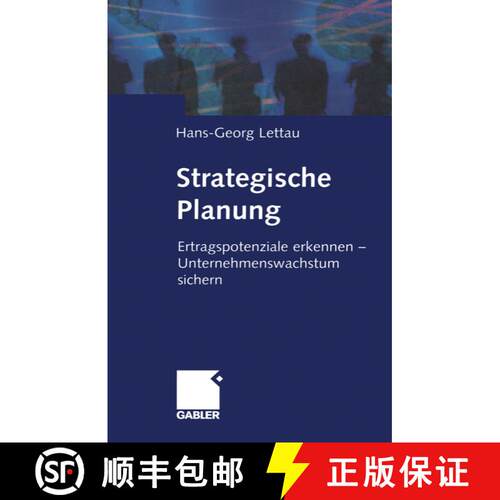 【3-4周达】Strategische Planung: Ertragspotenziale Erkennen -- Unternehmenswachstum Sichern [9783322869685]