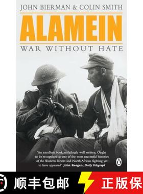 【3-4周达】Alamein : War Without Hate [9780141004679]