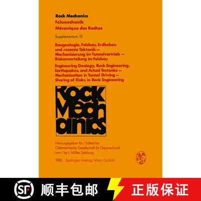 【3-4周达】Baugeologie, Felsbau, Erdbeben und rezente Tektonik — Mechanisierung im Tunnelvortrieb —... [9783211816011]