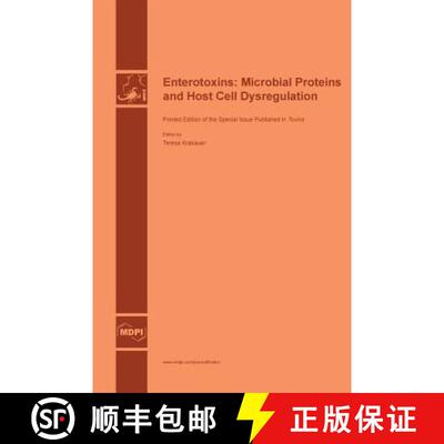 【3-4周达】精装 Enterotoxins: Microbial Proteins and Host Cell Dysregulation [9783038421634]