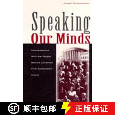【3-4周达】Speaking Our Minds: Conversations With the People Behind Landmark First Amendment Cases [9780805837674]