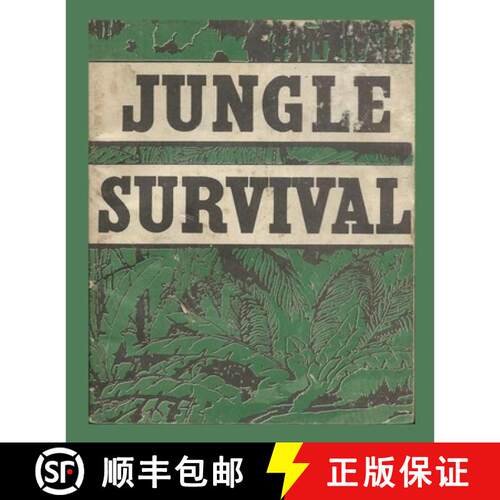 【3-4周达】The United States Army's Guide to Jungle Survival [9798240801433]