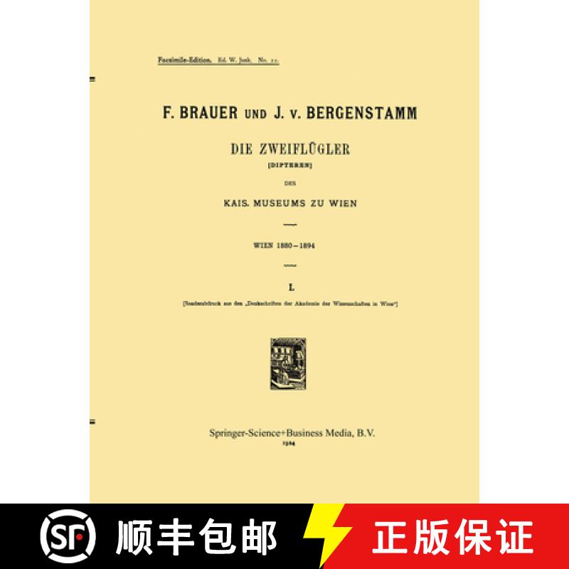 【3-4周达】Die Zweiflügler (Dipteren) Des Kais. Museums Zu Wien [9789061936343]