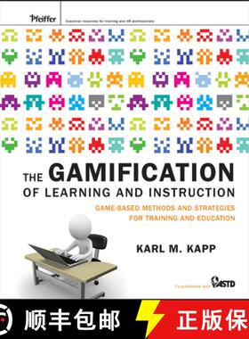 【3-4周达】The Gamification Of Learning And Instruction: Game-Based Methods And Strategies For Traini... [9781118096345]