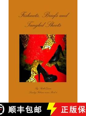【3-4周达】Fishnets, Briefs and Tangled sheets [9781300986874]