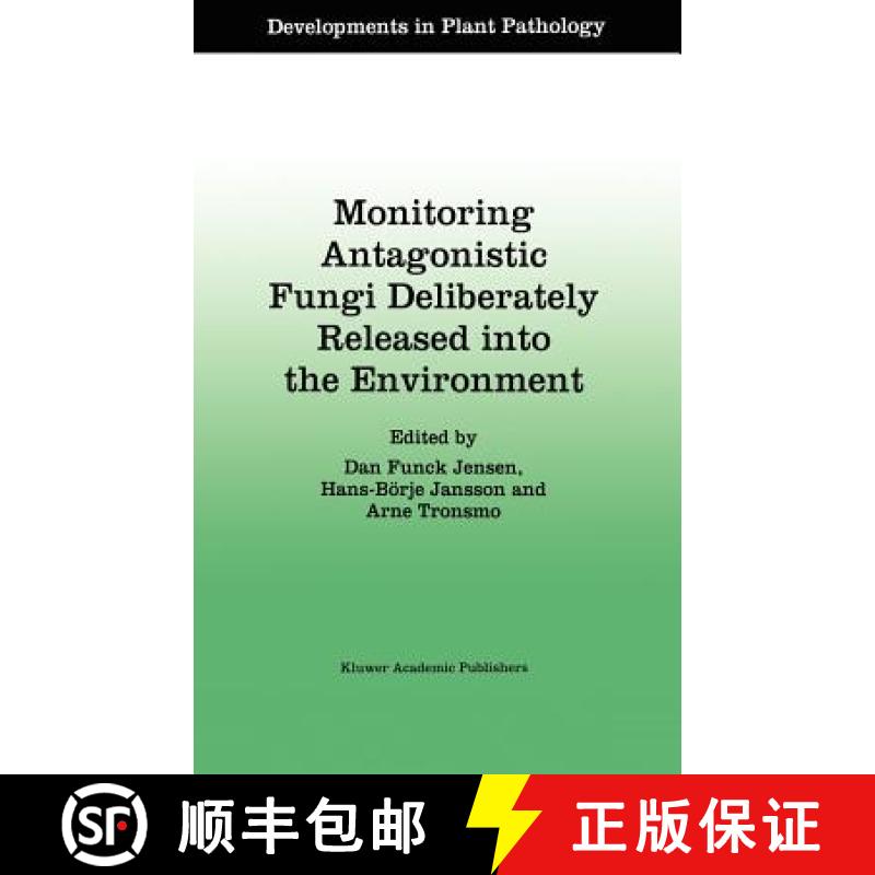 【3-4周达】Monitoring Antagonistic Fungi Deliberately Released Into the Environment [9780792340775]