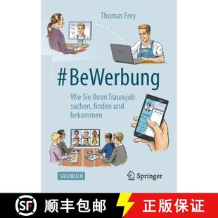 Traumjob Sie suchen bekommen BeWerbung und 4周达 9783662623800 Wie finden Ihren