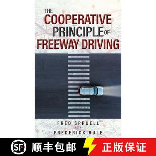 【3-4周达】精装 The Cooperative Principle of Freeway Driving [9781778832734]