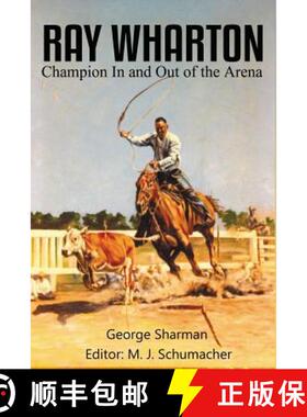 【3-4周达】Ray Wharton: Champion In and Out of the Arena [9781681790497]