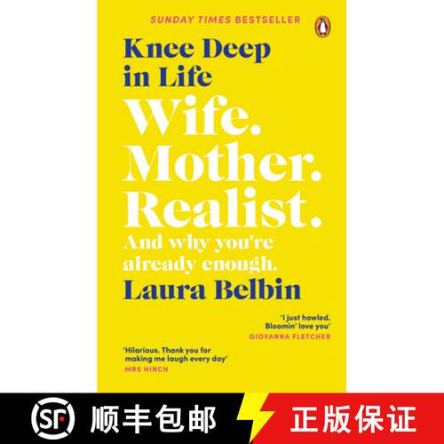 【3-4周达】Knee Deep in Life : Wife, Mother, Realist... and why we're already enough [9781529107050]