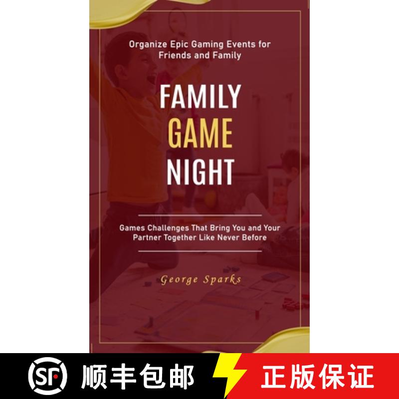 【3-4周达】Family Game Night: Organize Epic Gaming Events for Friends and Family (Games Challenges Th... [9781775101284]