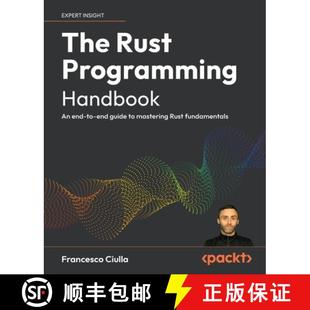 预订 The Rust Programming Handbook: An end-to-end guide to mastering Rust fundamentals [9781836208877]