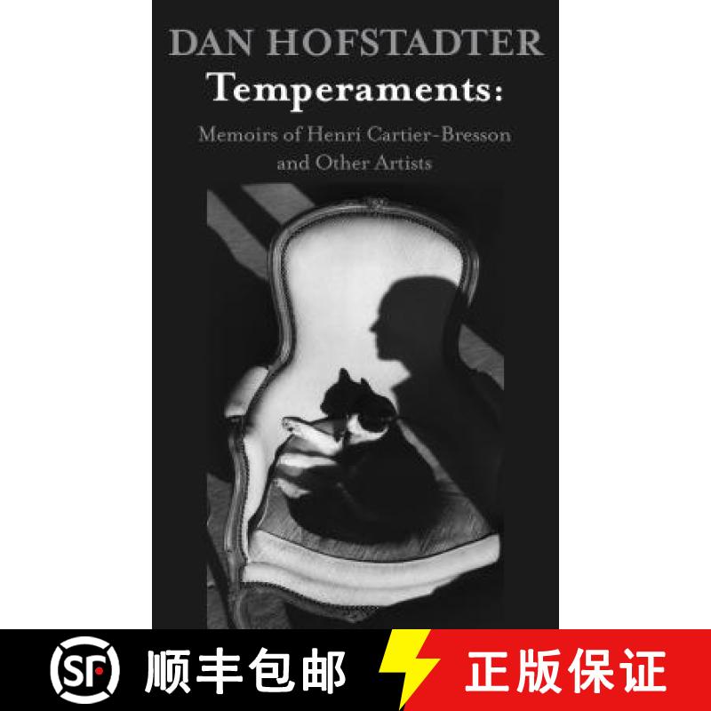 【3-4周达】Temperaments: Memoirs of Henri Cartier-Bresson and Other Artists [9781504008129]