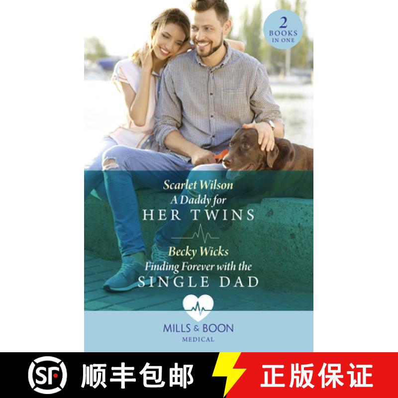 【2-3周达】A Daddy For Her Twins / Finding Forever With The Single Dad: A Daddy for Her Twins / Findi... [9780263306149]