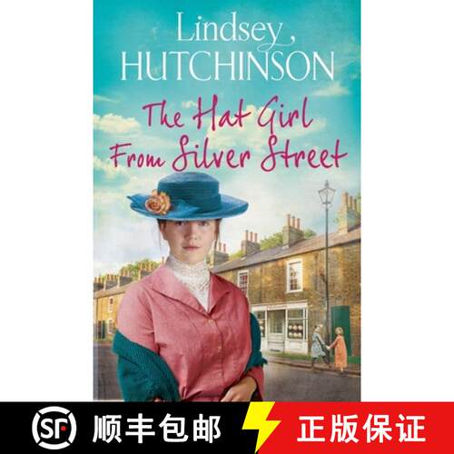 【3-4周达】Hat Girl From Silver Street: The heart-breaking new saga from Lindsey Hutchinson [9781838893965]
