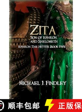 【3-4周达】Zita: Son of Ephron and Shelometh [9798349224027]