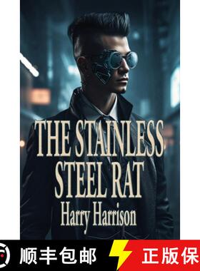 【3-4周达】The Stainless Steel Rat [9781515460626]